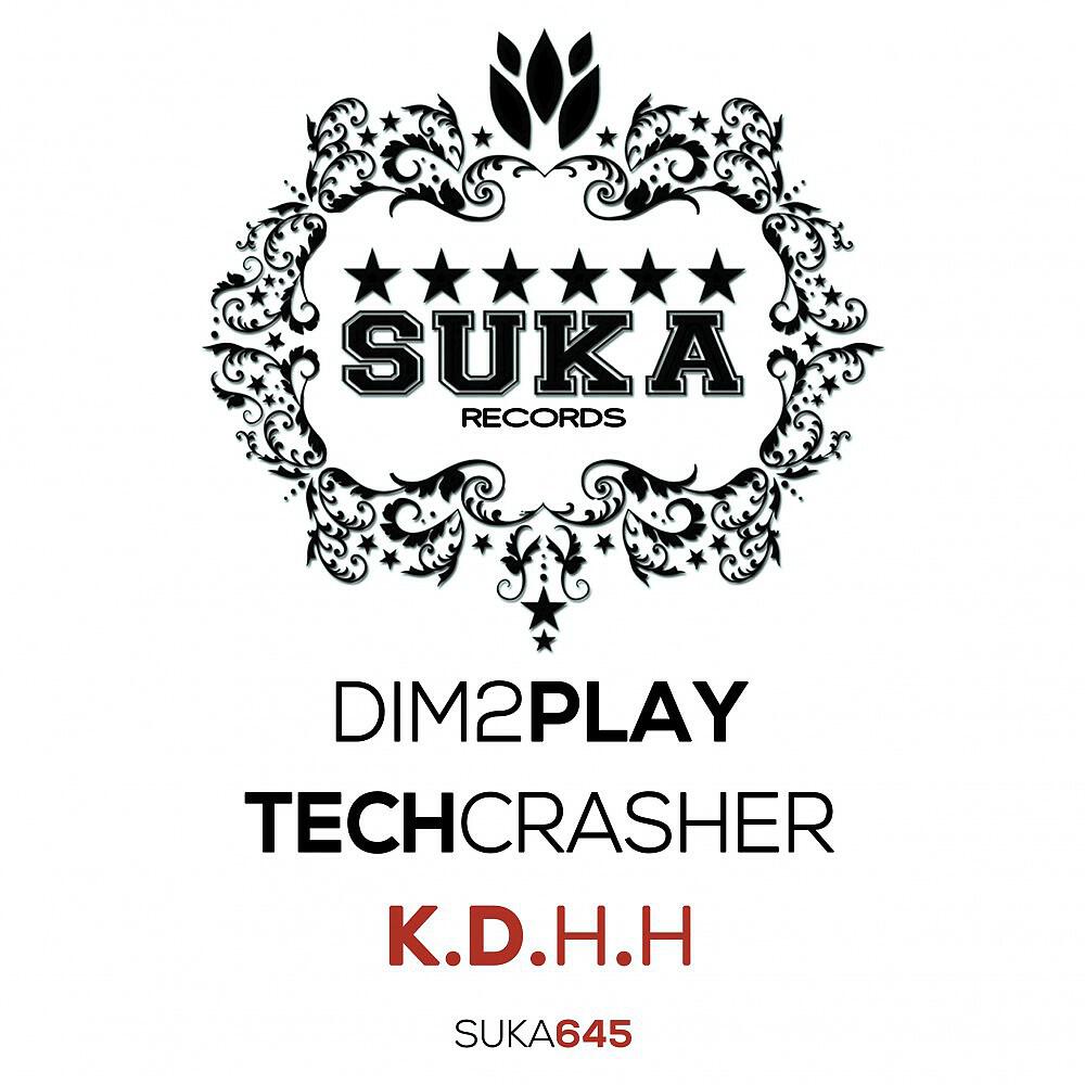 Dim2play & Techcrasher - K.D.H.H (Bob Rovsky Remix)