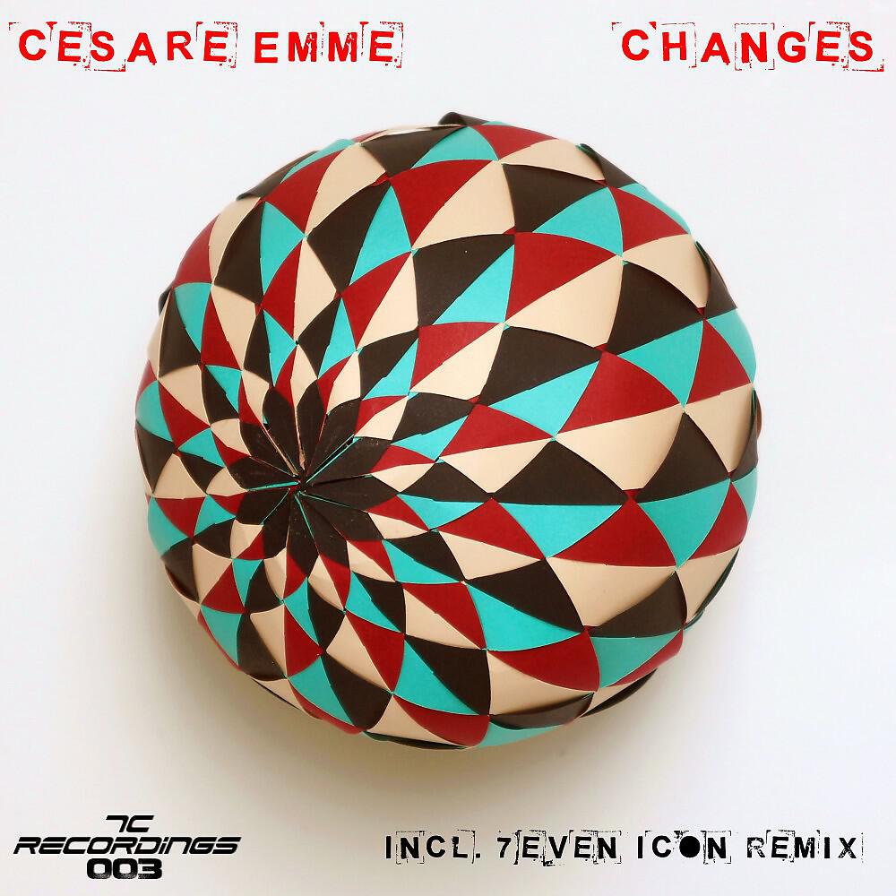 Cesare Emme - Changes (7Even Icon Remix)