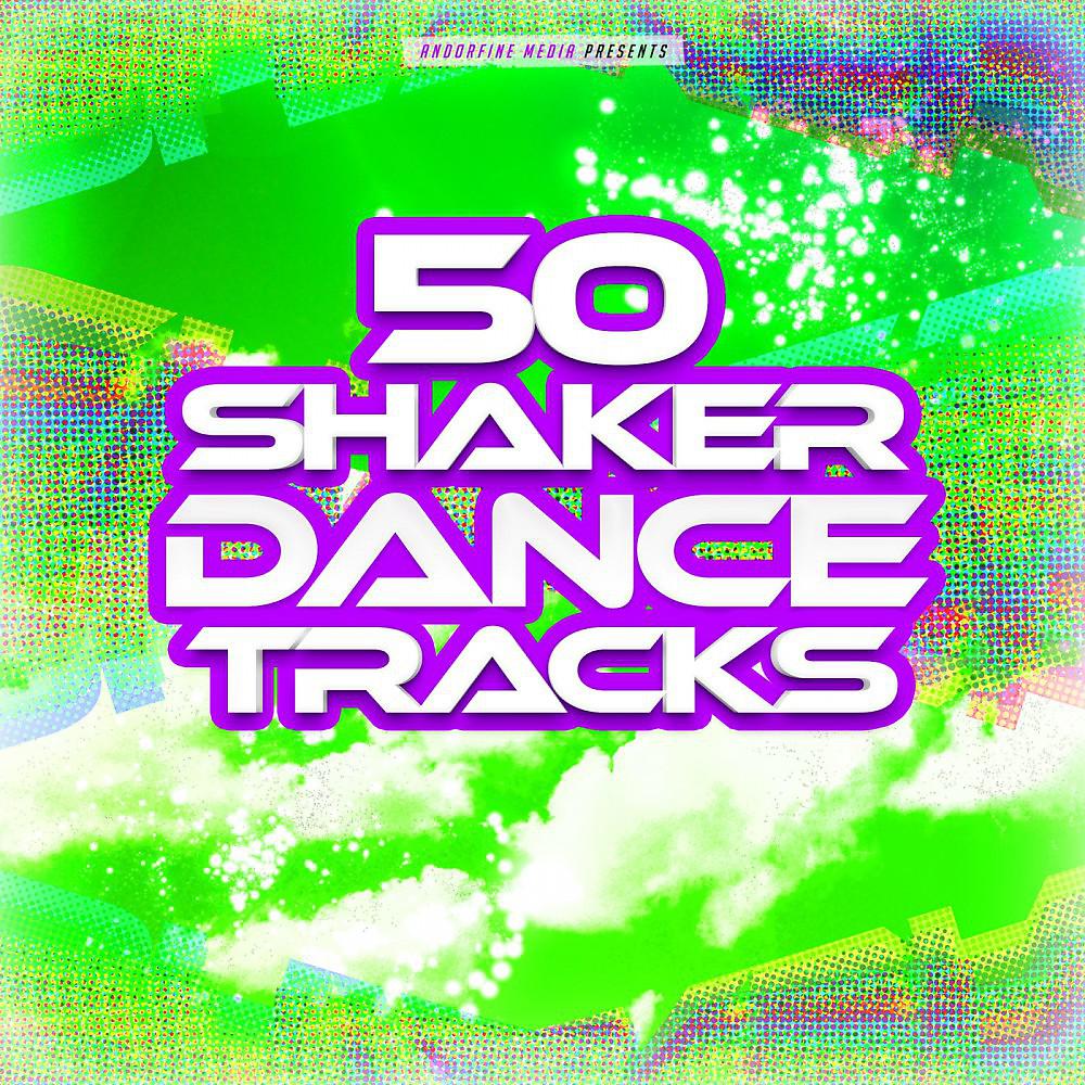 Постер альбома 50 Shaker Dance Tracks