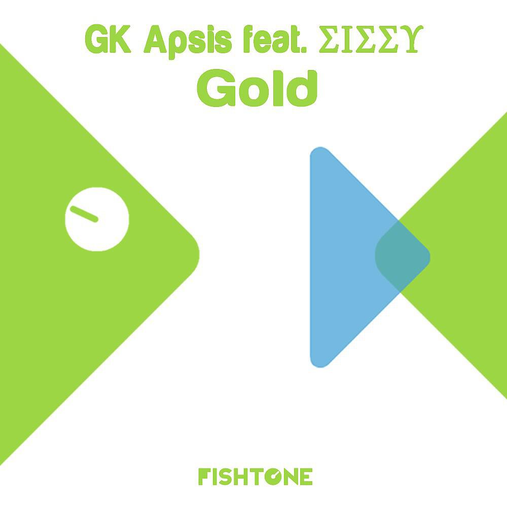 Gk Apsis - Gold (Mrs. Agnes & Just 9eorge Remix)