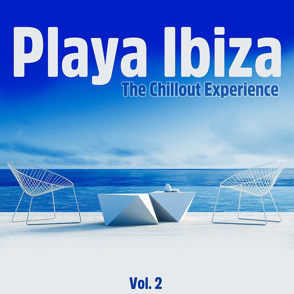 Постер альбома Playa Ibiza, Vol. 2 (The Chillout Experience)