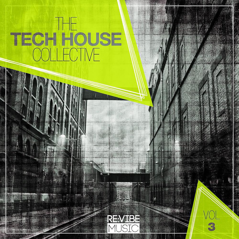 Постер альбома The Tech House Collective, Vol. 3
