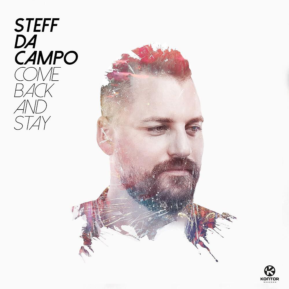 Steff Da Campo - Come Back and Stay (Original Club Mix)