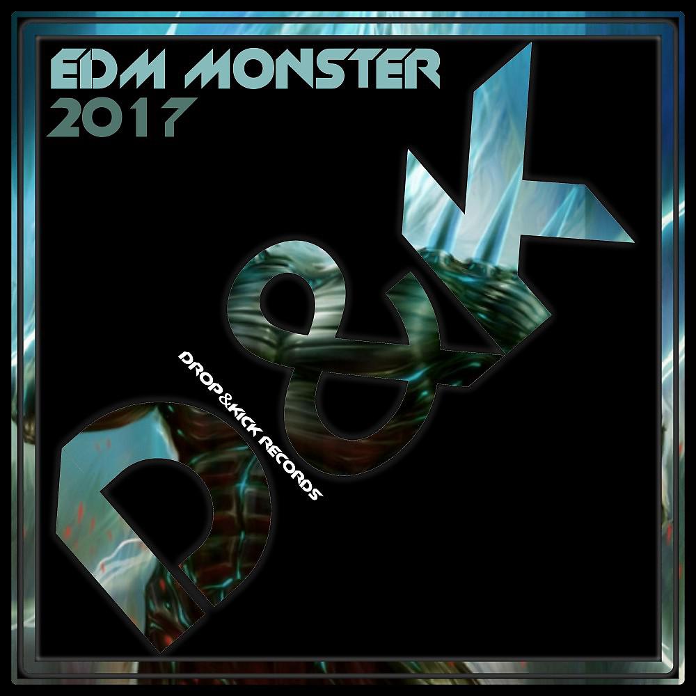 Постер альбома EDM Monster 2017