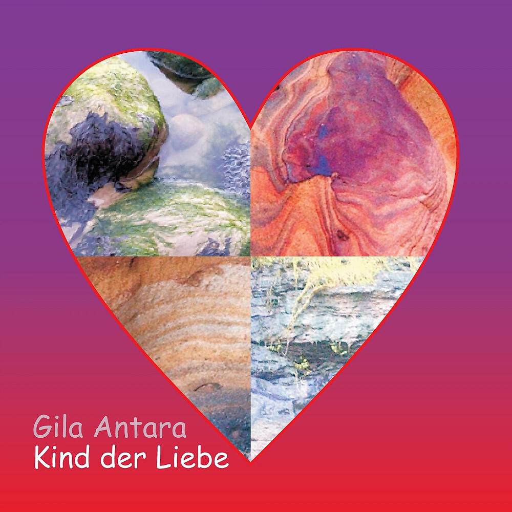 Gila Antara - Kind der Liebe