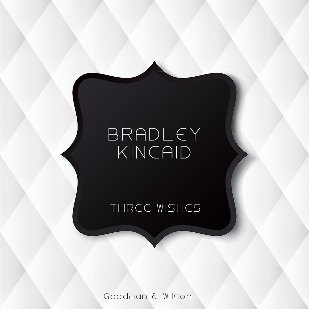 Bradley Kincaid - The First Whippoorwill Song (Original Mix)