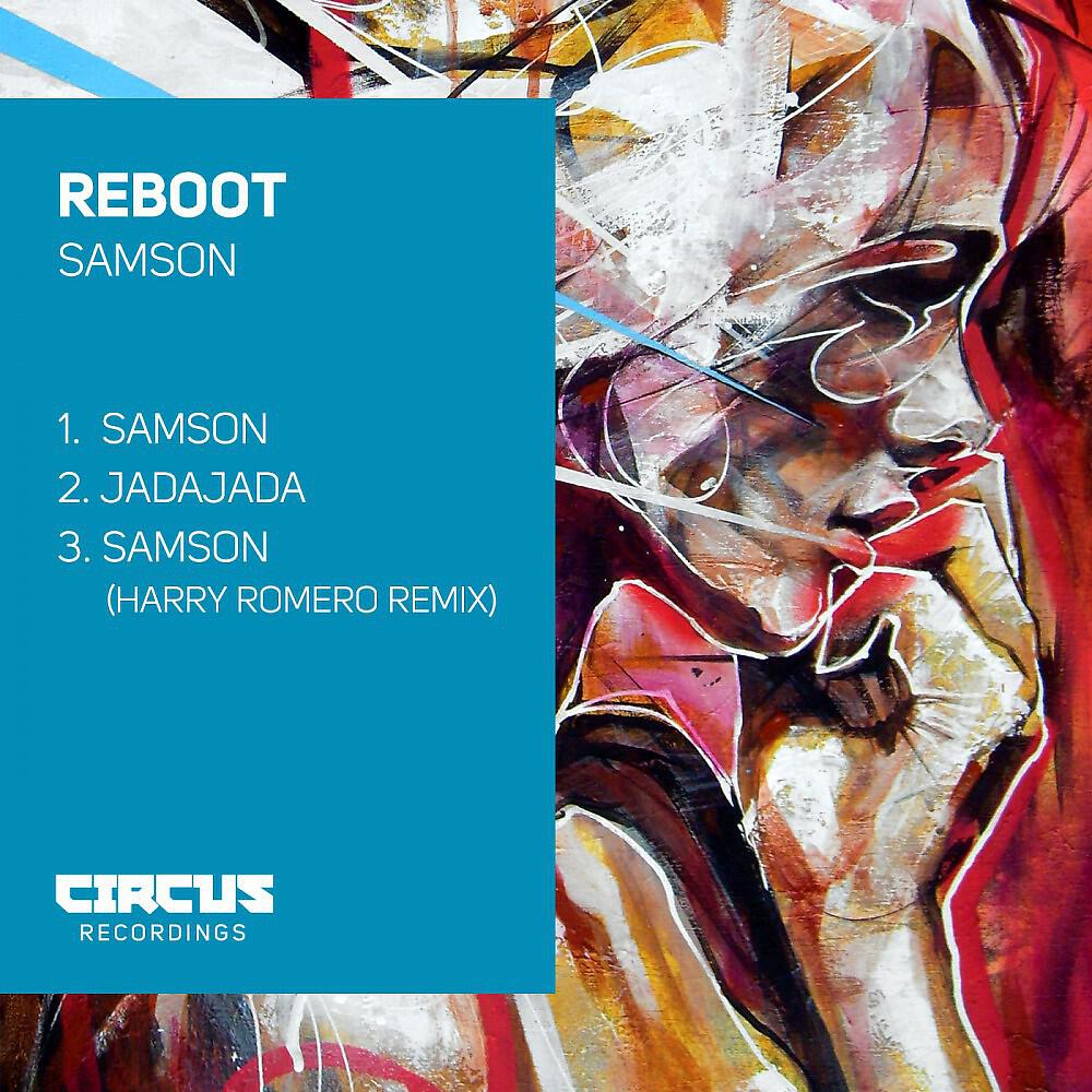 Reboot - Samson (Harry Romero Remix)