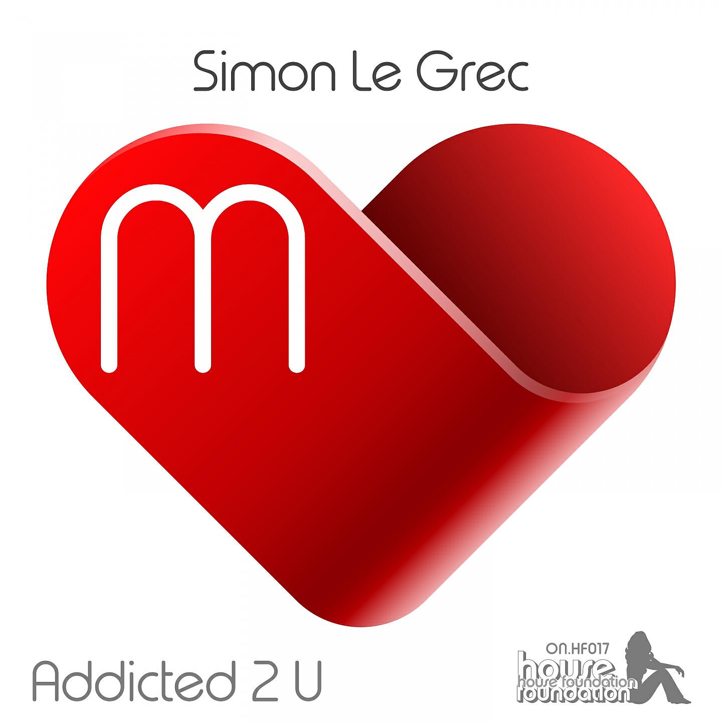 Simon Le Grec - Addicted 2 U (Instrumental Mix)