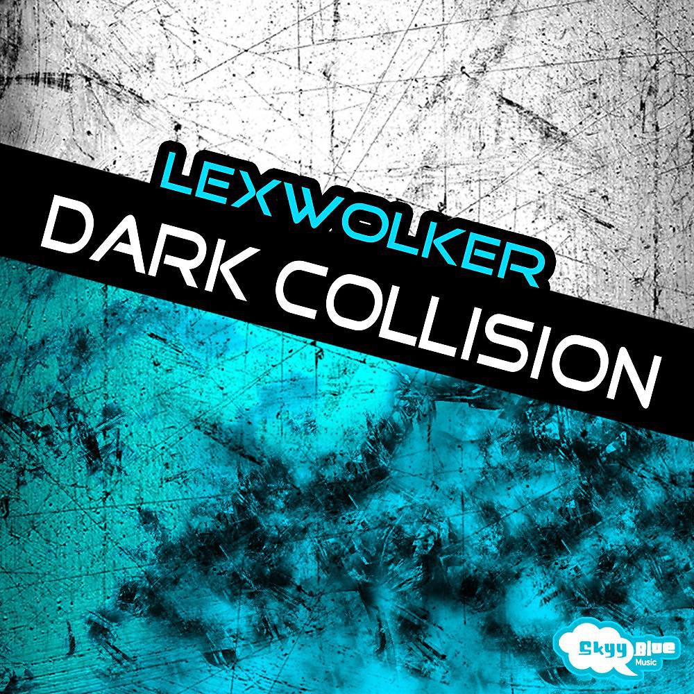 Постер альбома Dark Collision