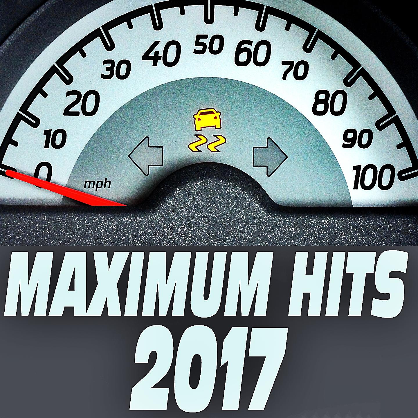 Постер альбома Maximum Hits 2017