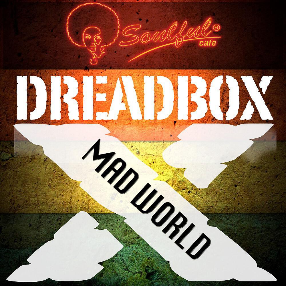 Dreadboxx - Thinking All