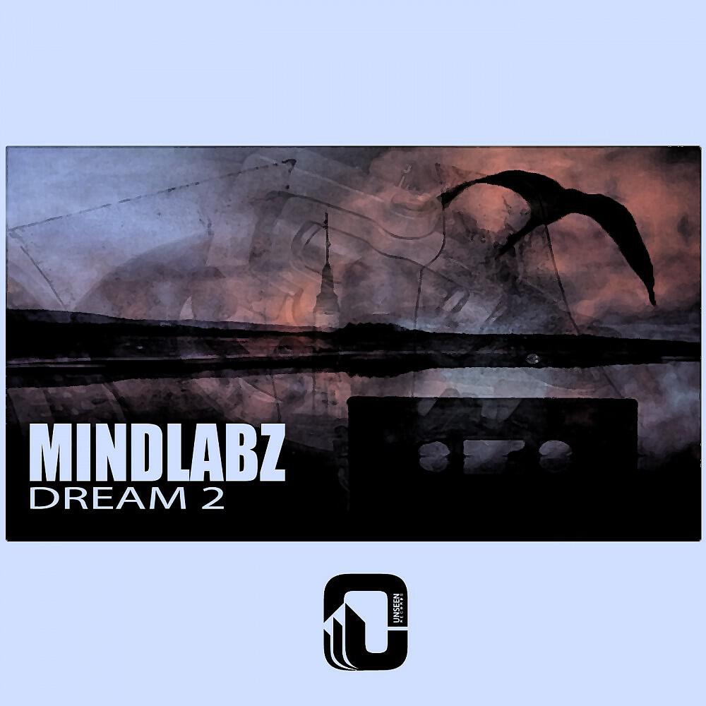 MindLabz - Dream (Danny K Cabrera Remix)