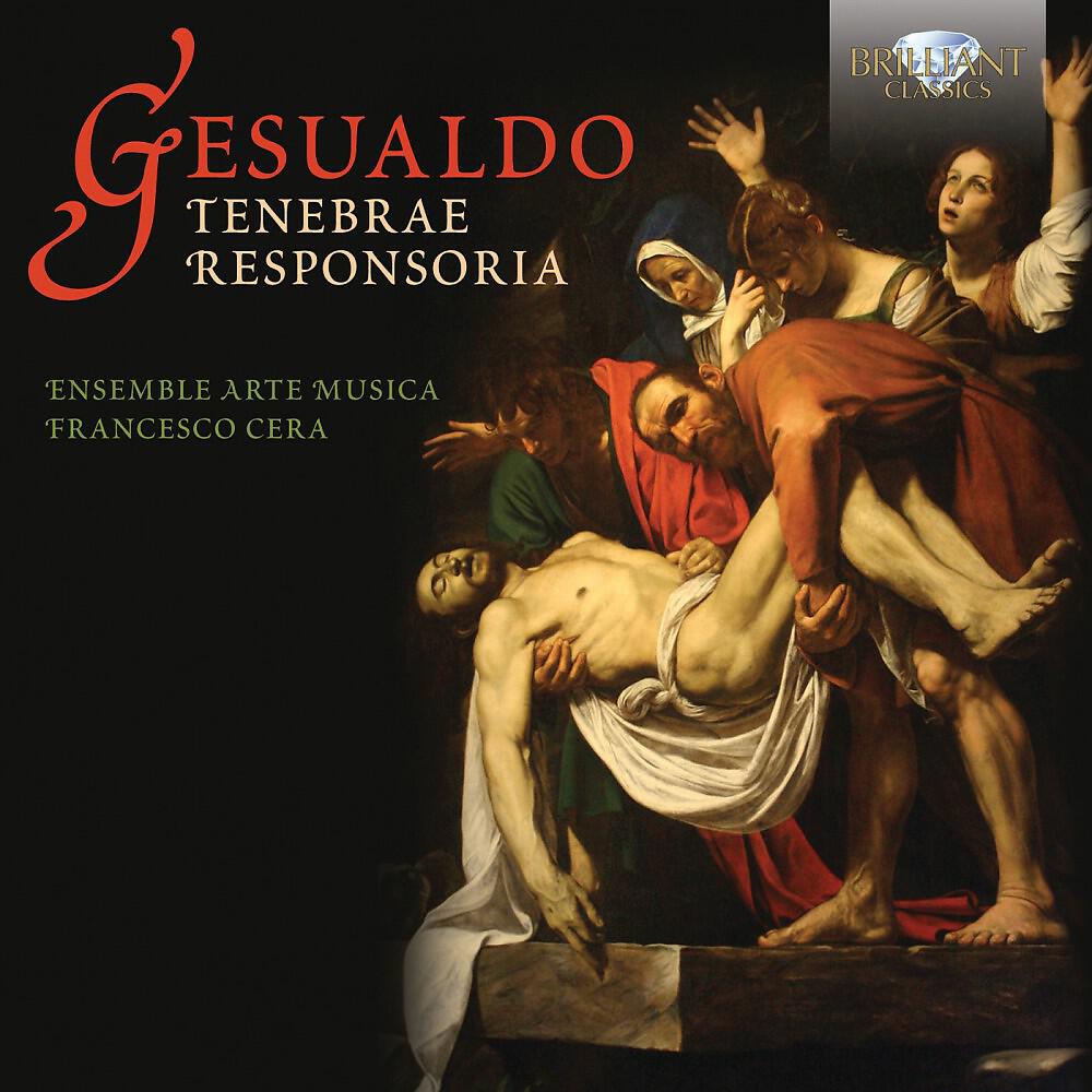 Ensemble Arte Musica & Francesco Cera - Tenebrae Responsoria: XIV. Sicut ovis ad occisionem