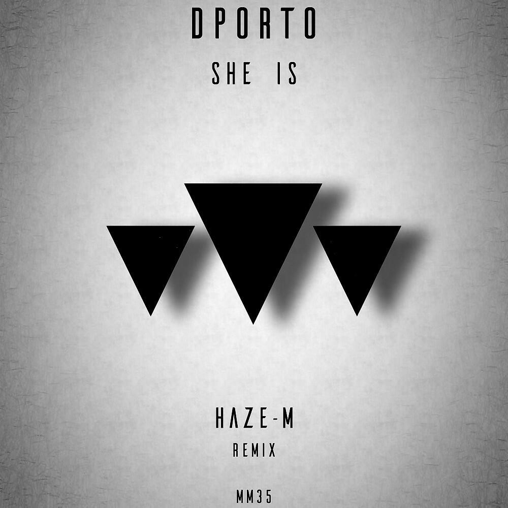 DPorto - She Is