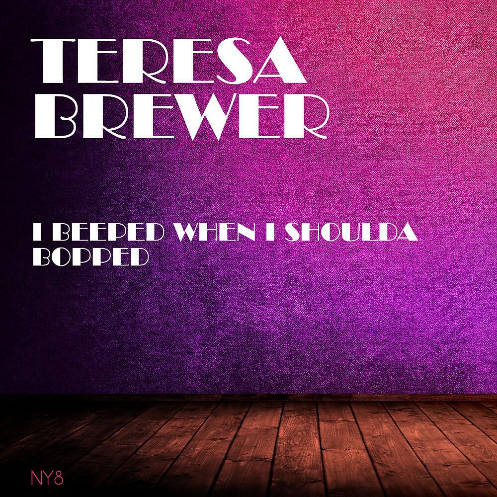TERESA BREWER - Honky Tonkin' (Original Mix)