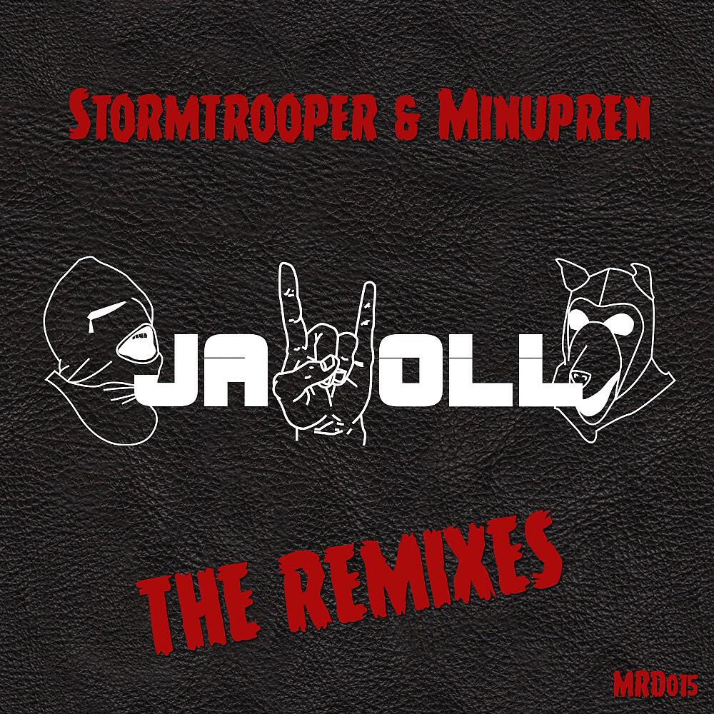Stormtrooper & Minupren - Jawoll (Andreas Kraemer Remix)