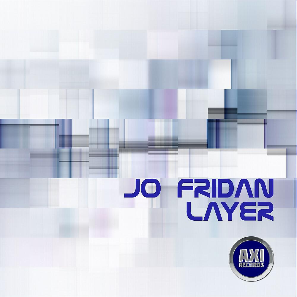 Jo Fridan - Layer (Extended Version)