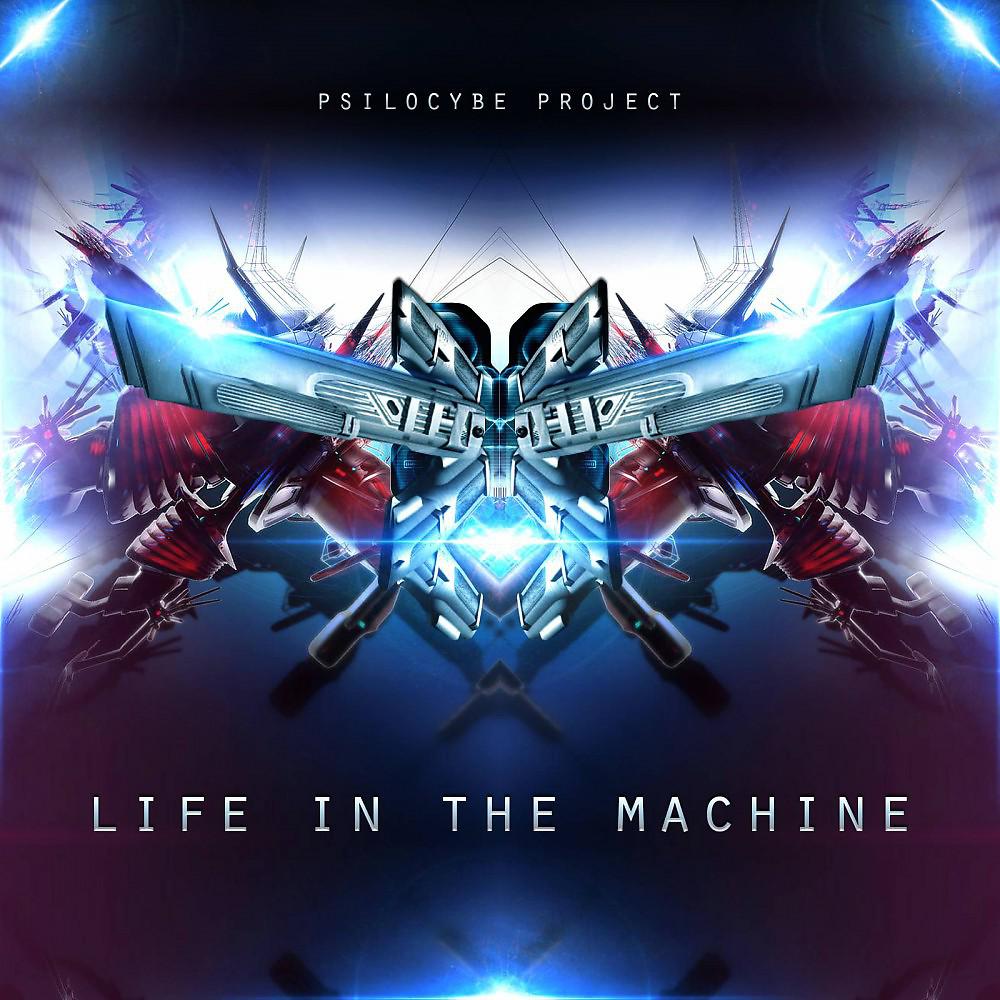 Постер альбома Life in the Machine