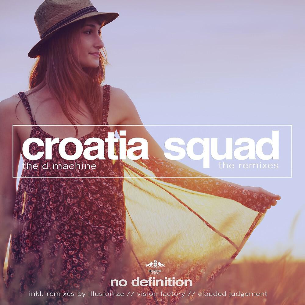 Croatia Squad - The D Machine (Illusionize & Visage Music Radio Mix)