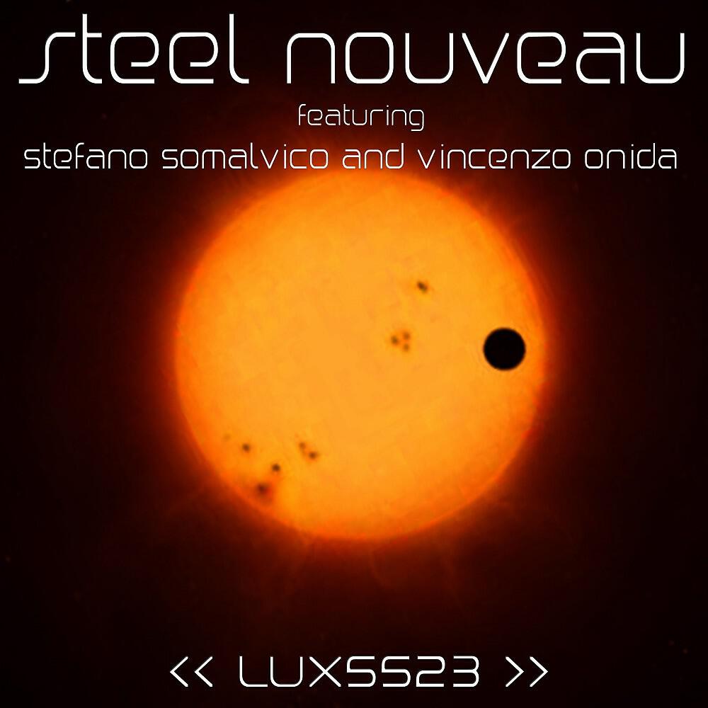 Steel Nouveau feat. Stefano Somalvico & Vincenzo Onida - Ciaccona, Pt. 2