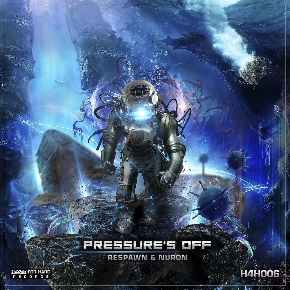 Respawn & Nuron - Pressure's Off