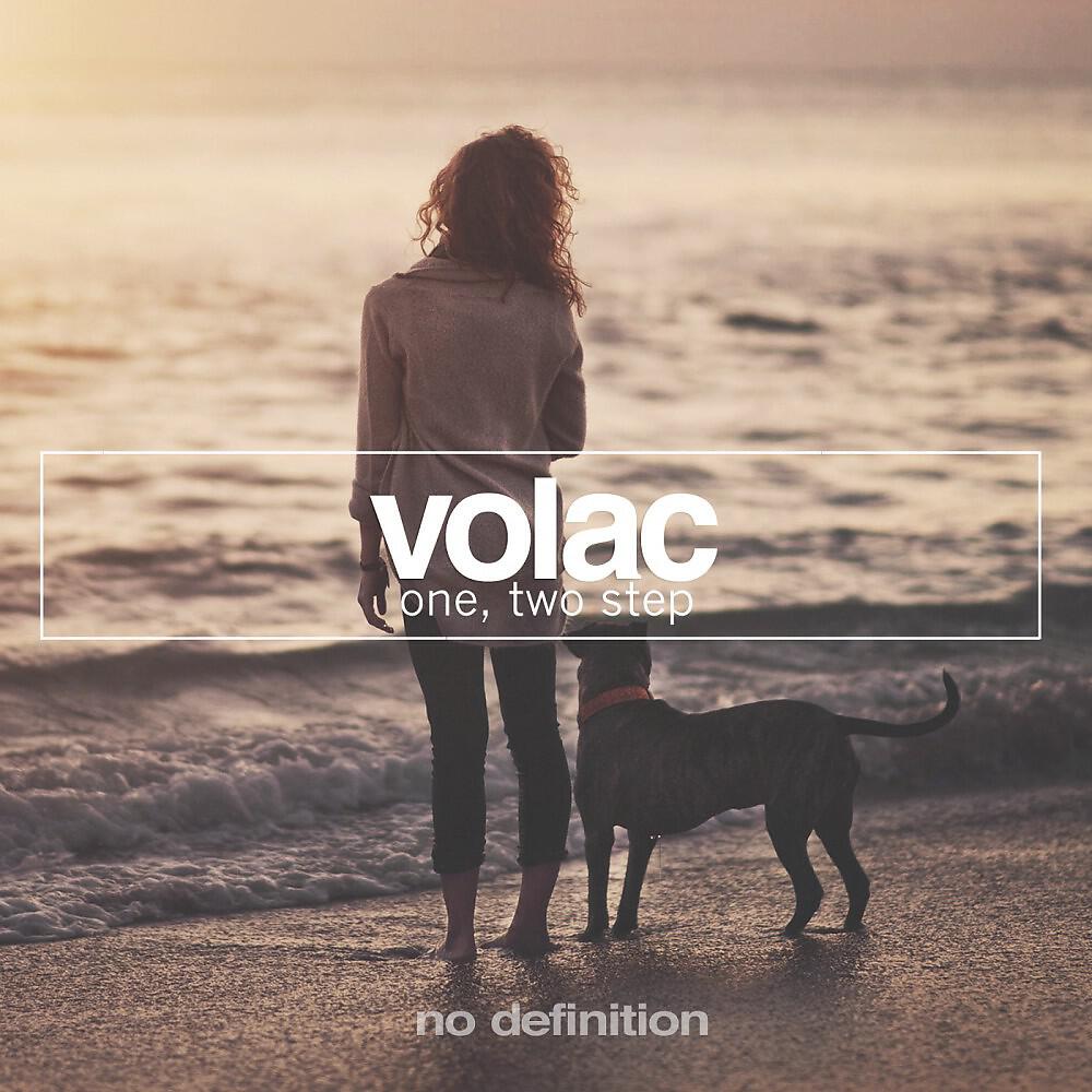 VOLAC - One, Two Step (Radio Mix)