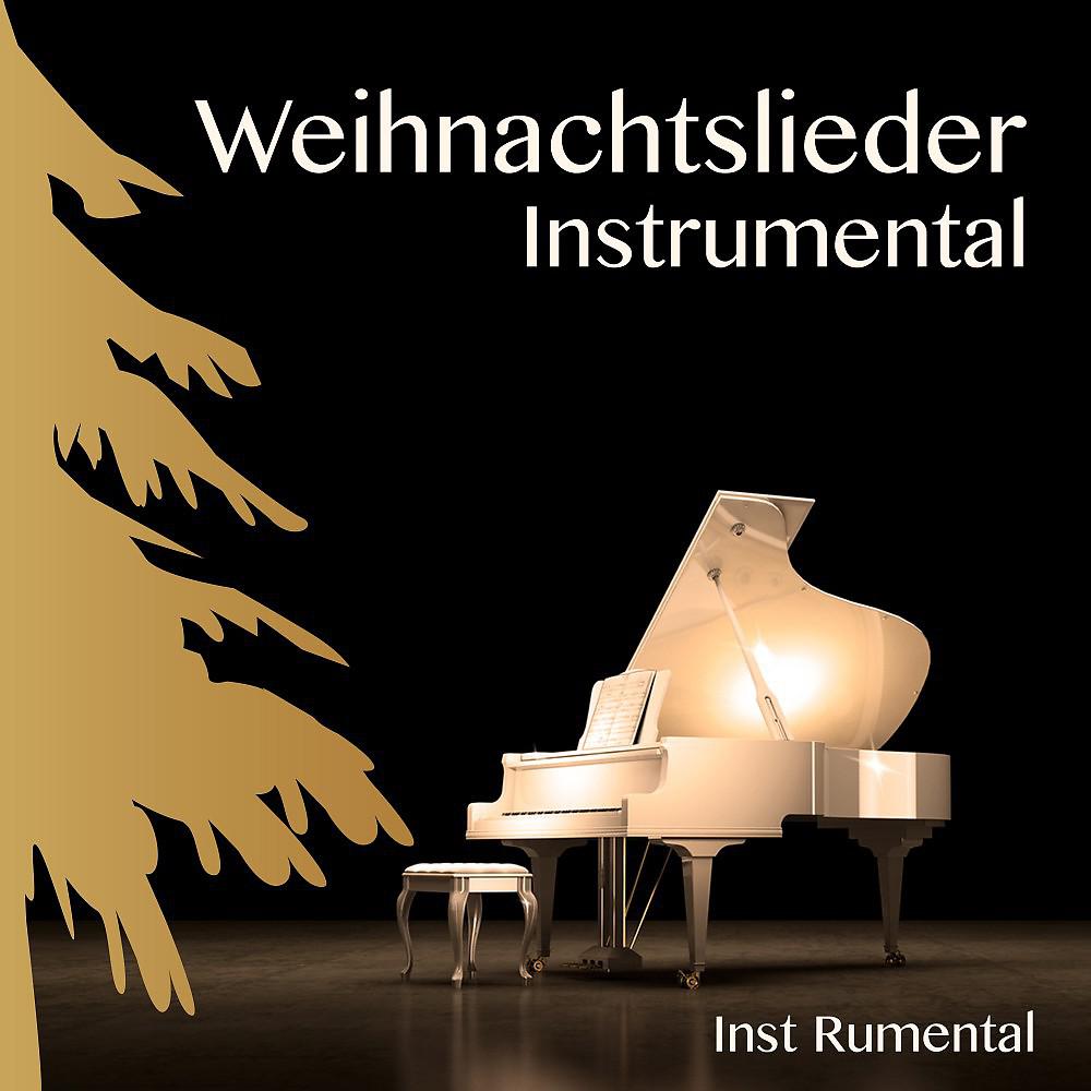 Постер альбома Weihnachtslieder Instrumental