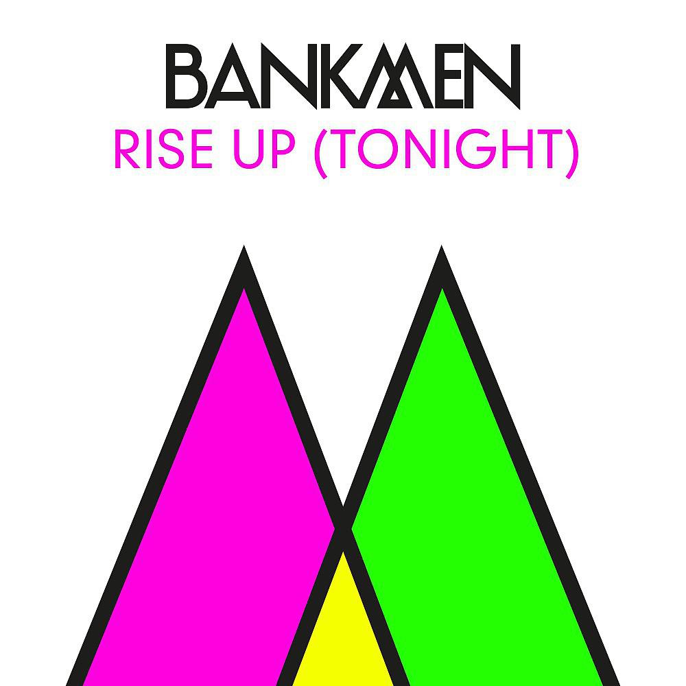 Постер альбома Rise Up (Tonight) [Mixes]