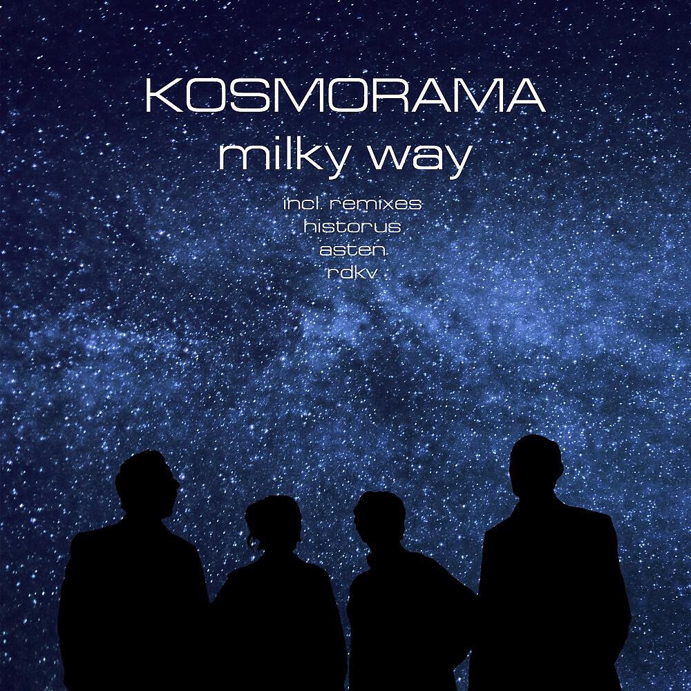Kosmorama - Milky Way (Historus Remix)