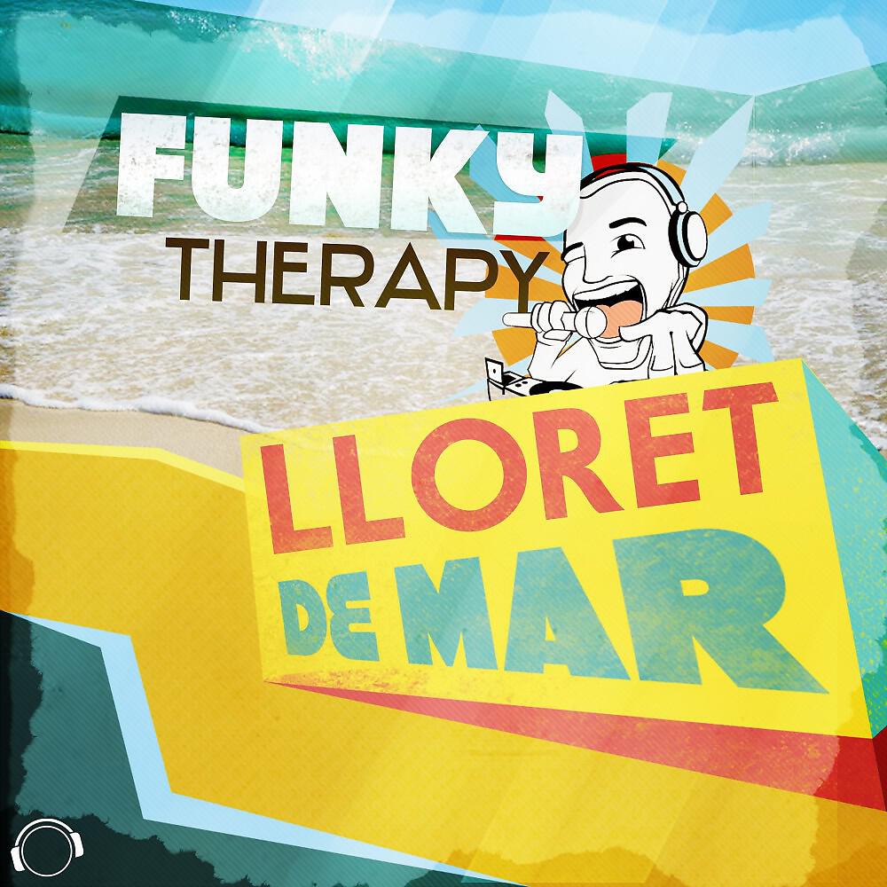 Funky Therapy - Lloret De Mar (Danceboy Edit)