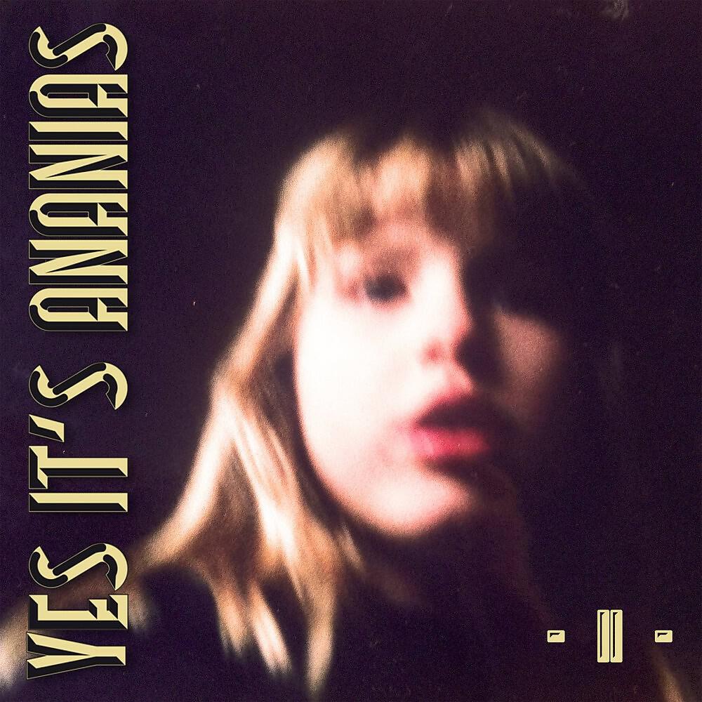 Yes It's Ananias - Nuits blanches, Pt. III (L'éphémère)