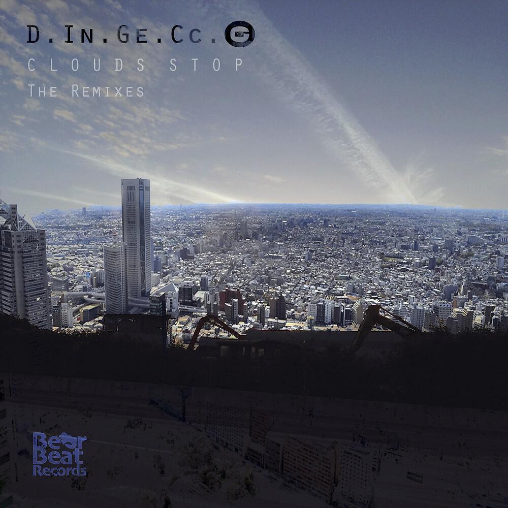 D.In.Ge.Cc.O - Clouds Stop (Bear Beat Technique Deep Cosmic Space Extended Mix)