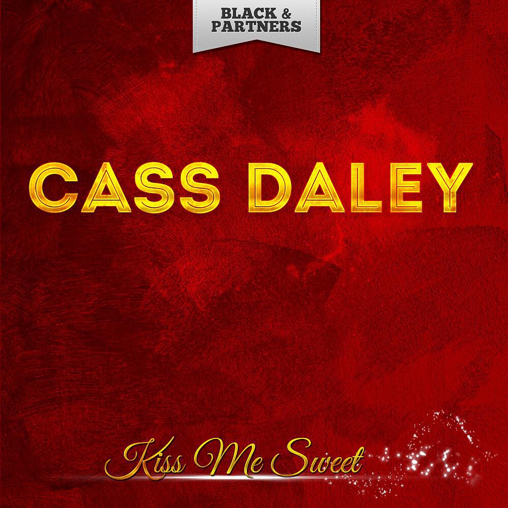 Cass Daley - Please Don't Talk About Me When I'm Gone (Original Mix)