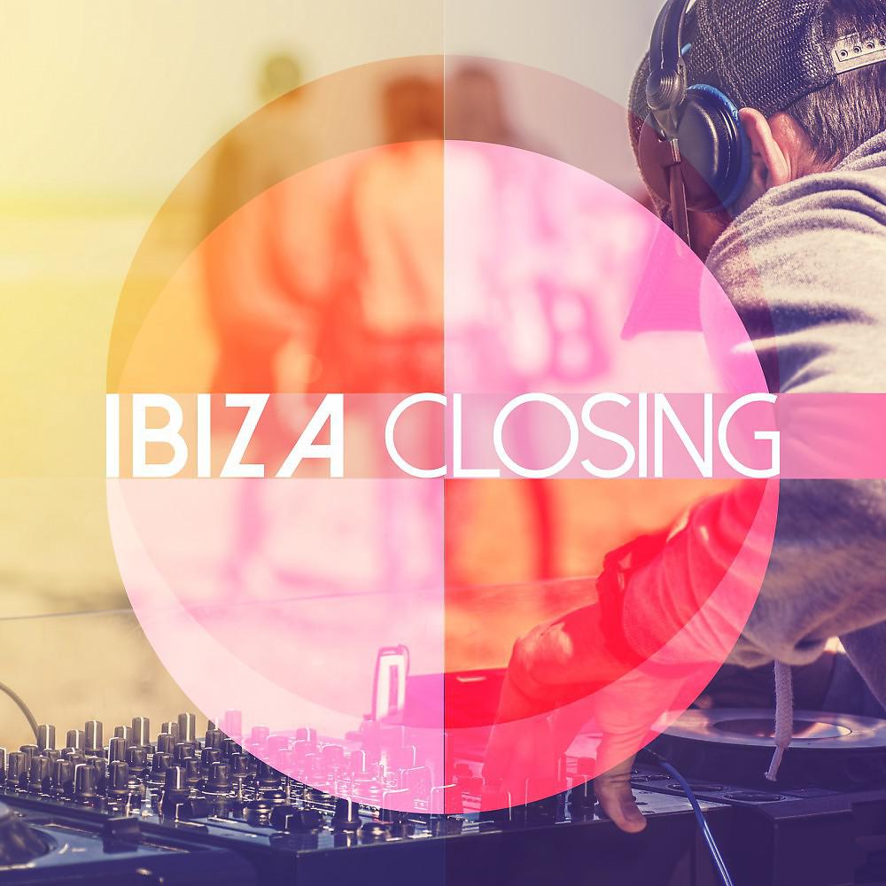 Постер альбома Ibiza Closing