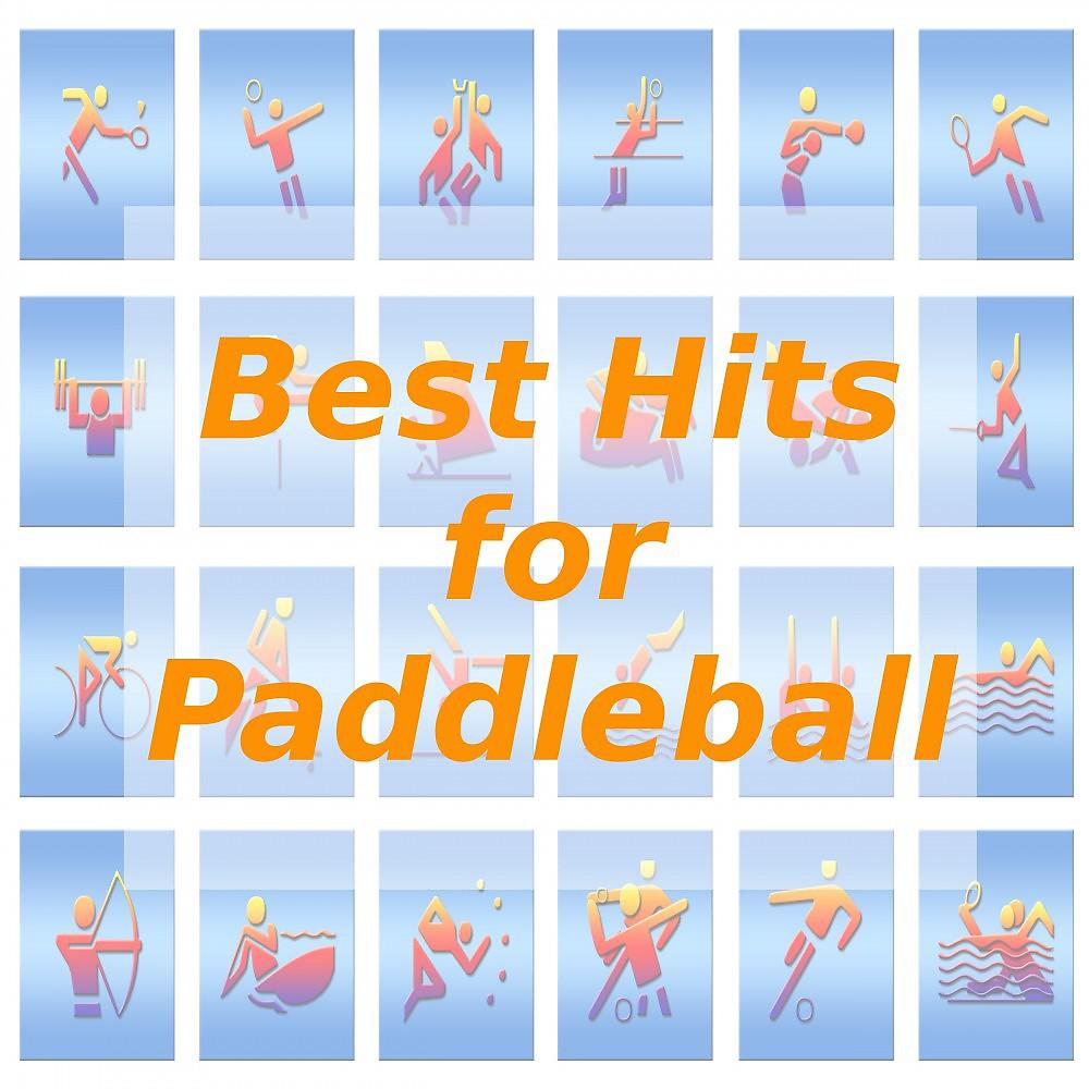 Постер альбома Best Hits for Paddleball