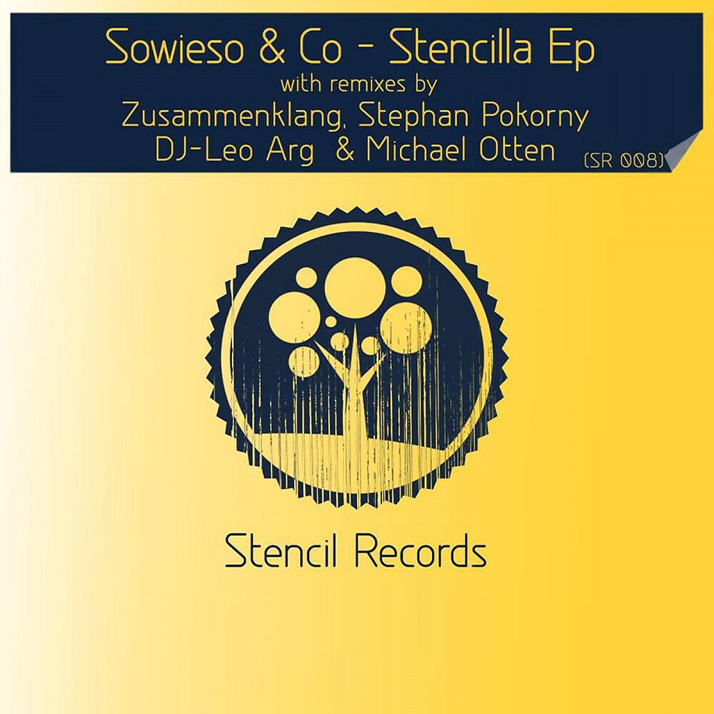 Sowieso & Co - Stencilla (Michael Otten Remix)