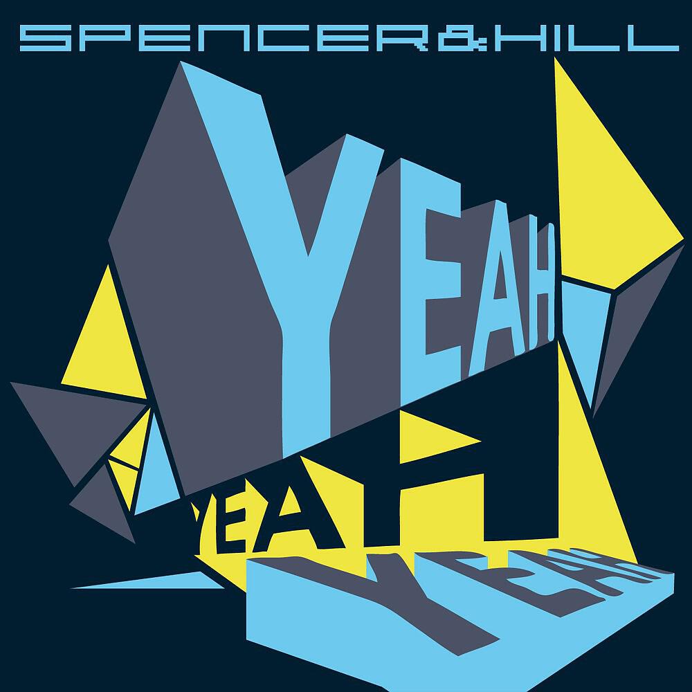 Spencer & Hill - Yeah Yeah Yeah (Malibu Breeze Remix)