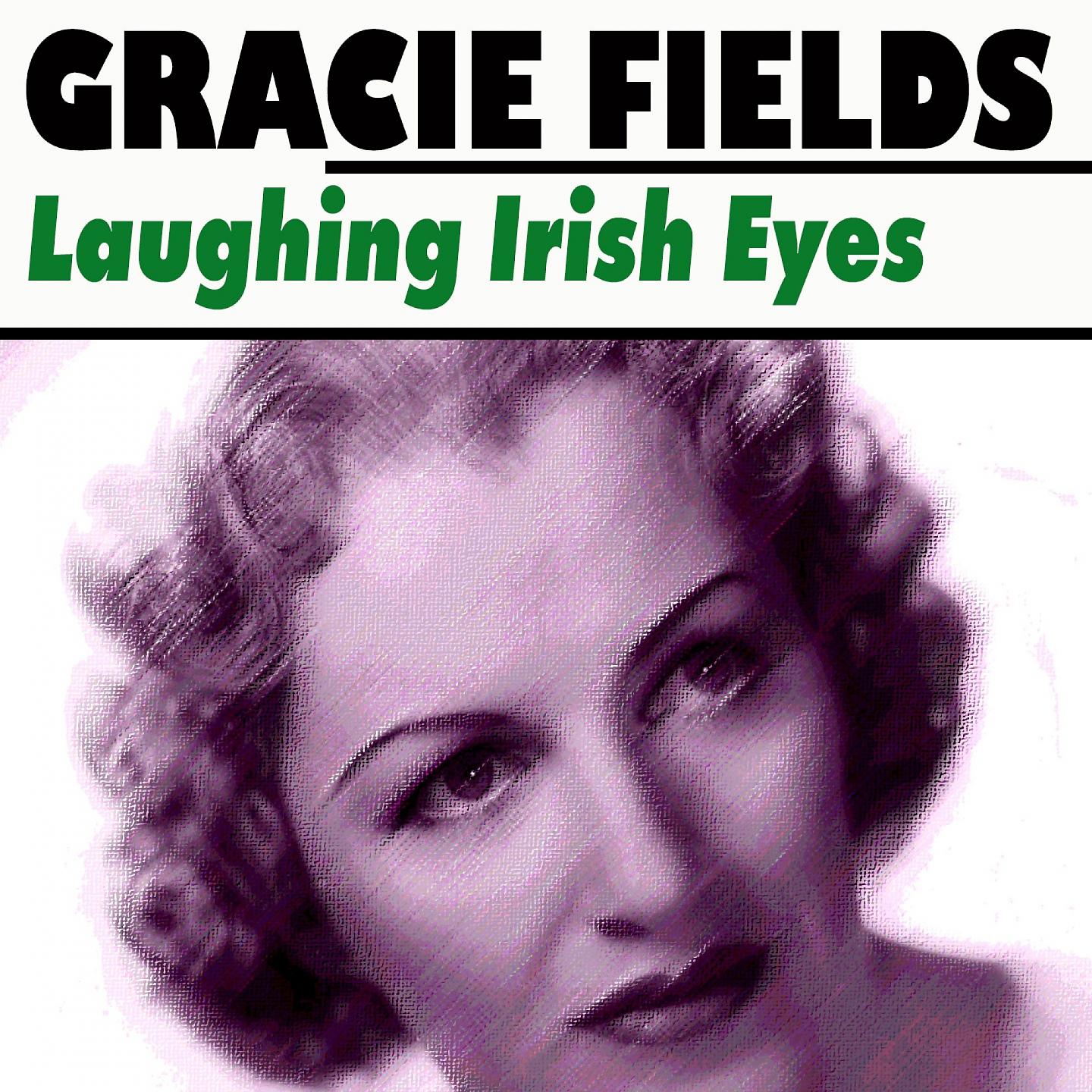 Постер альбома Laughing Irish Eyes