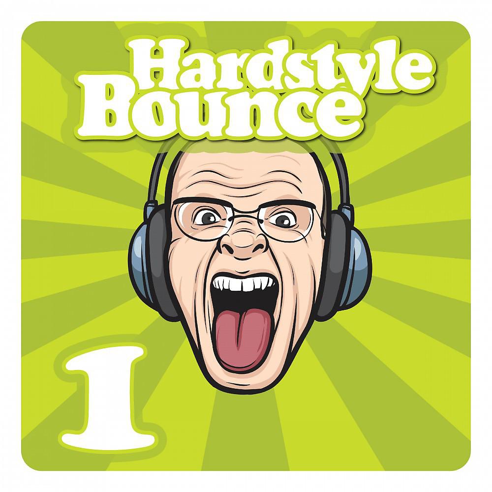 Постер альбома Hardstyle Bounce, Vol. 1