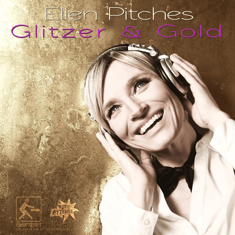 Ellen Pitches - Glitzer & Gold (Microstar Remix)