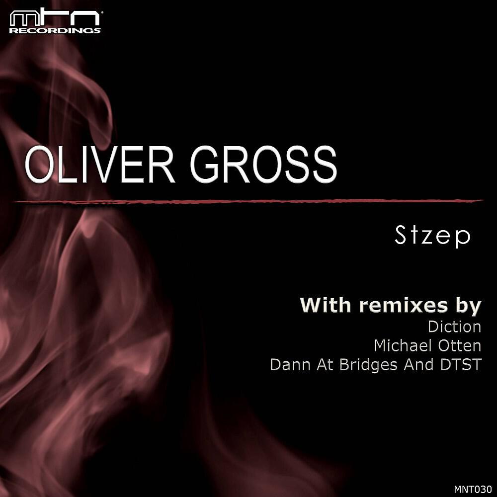 Oliver Gross - Stzep (Michael Otten Beat Remix)