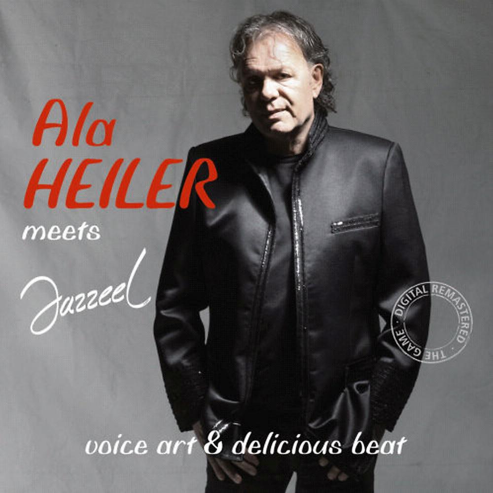 Постер альбома Ala Heiler meets Jazzeel (Limited Radio & TV Edition)