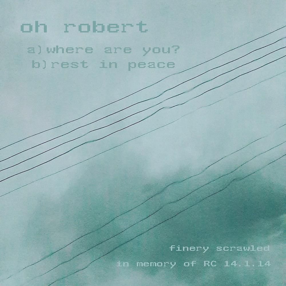 Постер альбома Oh Robert