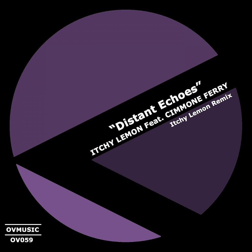 Itchy Lemon - Distant Echoes (Remix)