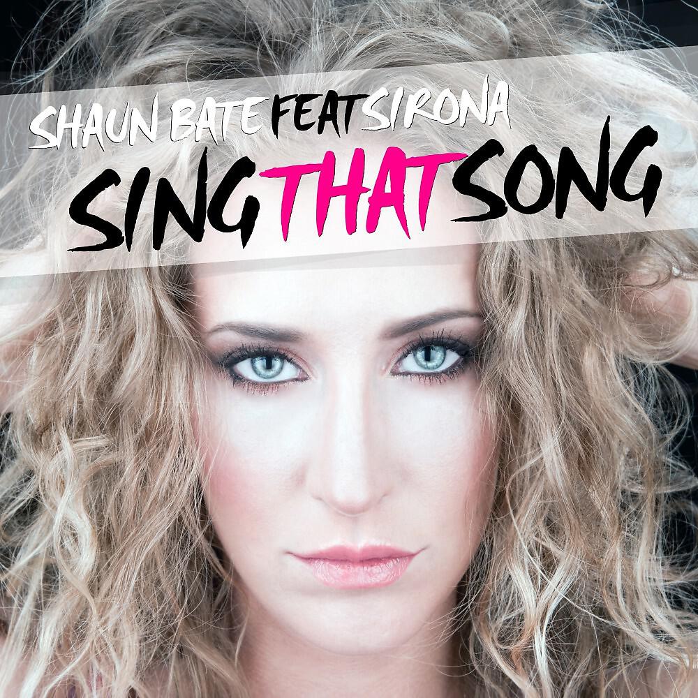 Shaun Bate - Sing That Song (Chris Decay Remix Edit)