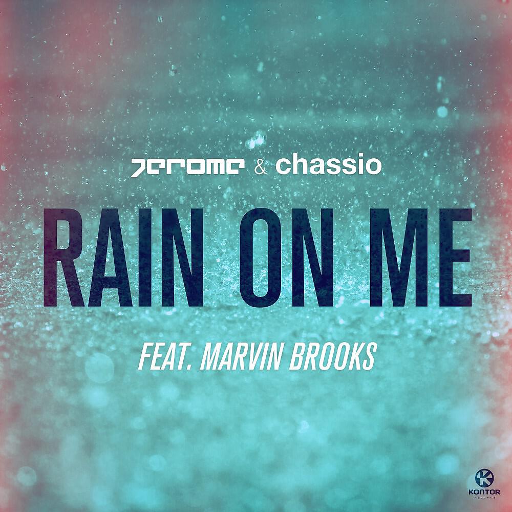 Jerome - Rain on Me (Radio Edit)