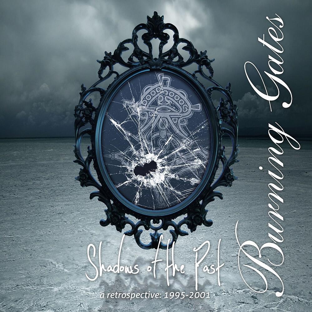 Burning Gates - Dancing in the Mirror