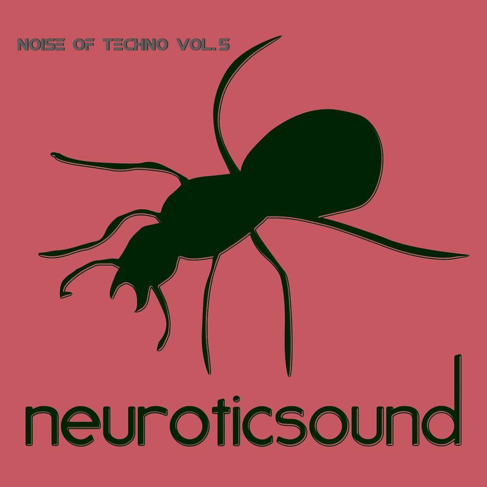 Постер альбома Noise of Techno, Vol. 5