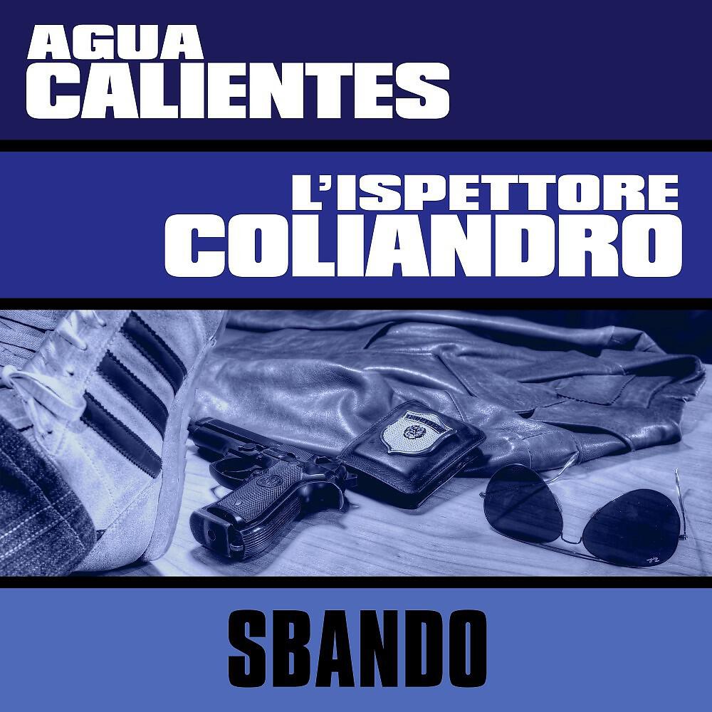 Agua Calientes - Sbando (Versione Strumentale)
