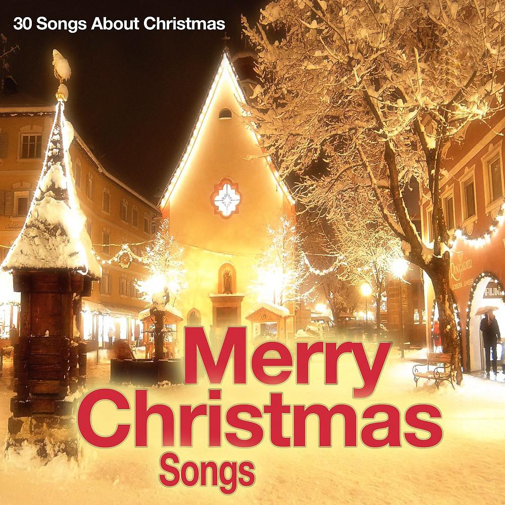 Постер альбома Merry Christmas Songs (30 Songs About Christmas)